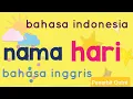 NAMA HARI DALAM BAHASA INGGRIS \u0026 INDONESIA
