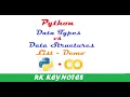 List Basics Python Data Structures Data Types vs Data Structures Demo Part 1 RK Keynotes
