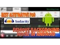 Audacity For Android - Best Alternative For Audacity