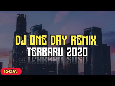 Download MP3 DJ ONE DAY | remix terbaru tiktok | by dj hani