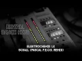 Elektrochemie LK - Schall (Pascal F.E.O.S. Remix) [HQ]