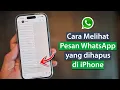 Download Lagu Cara Melihat Pesan WhatsApp yang dihapus di iPhone
