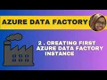 2 Azure Data Factory Instance Creation Guide Your Data Superpower Unleashed ADF
