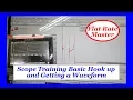 Scope Training Basic Hook up and Getting a Waveform