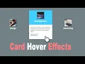 How to Make CSS Card With Hover Animation CSS Card Hover Effects