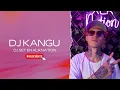 Download Lagu Dj Kangu (DJ Set) By XLR Nation - Dancehall Mix - Monbatton Mix