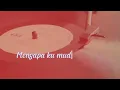 Juicy Luicy - Bukan Orangnya - Juicy Luicy | 1 jam Lirik