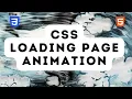 Loading Animation Using html and CSS you should know in 2025