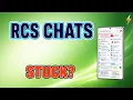 Google Messages RCS Stuck After Samsung Switch Fix Setup