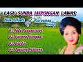 Lagu Lagu sunda Jaipongan Lawas Narsiah - KARANG NUNGGAL, JODO PANGREREMO | Karawang Group