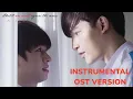 Download Lagu Boy Sompob - The Luckiest Boy Until We Meet Again \u0026 Between Us: The Series OST | Instrumental