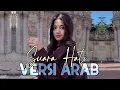 Lagu SUARA HATI Lagu Evie Tamala COVER ARAB Musik Gurun