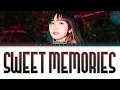 幾田りら (Ikuta Lilas) 「Sweet Memories」 Lyrics [Kan_Rom_Eng]