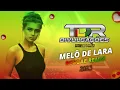 Download Lagu MELÔ DE LARA - REGGAE REMIX 2023 LANÇAMENTO EXCLUSIVO TDR DIVULGAÇÕES