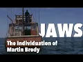 Jaws The Individuation of Martin Brody Essay
