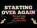Download Lagu Starting Over Again (Lower Key -1) - Natalie Cole (HD Karaoke)