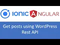 Ionic Angular Tutorial 6 How to get post using WordPress REST API