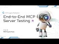 How to perform End-to-End MCP Server Testing MCPCognito Workbench