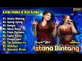 Download Lagu Istana Bintang - Ajeng Febria ft.Ochi Alvira Full Album | Dangdut Koplo Terbaru| Stecu Stecu,Gerigis