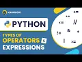Operators and Expressions in Python with Examples