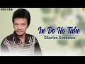 Download Lagu Charles Simbolon - Ise Do Ho Tahe (Video Lirik Lagu Batak Nostalgia Terpopuler Bikin Hati Galau)