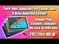 Easily Turn Your Fire Tablet Into A Real Android Tablet 10 7 8