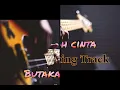 Butakah Cinta Bass Backing Track (Spring) Without Bass For Bassist !!!