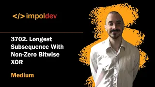 Longest Subsequence With Non Zero Bitwise XOR LeetCode 3702 - Python