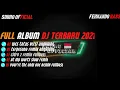 Download Lagu DJ FULL ALBUM TERBARU 2021||BY:FERNANDO BASS