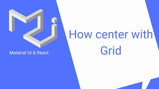React Material UI Grid Centering Grid pt 2