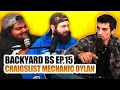 BACKYARD BS EP 15 - CRAIGSLIST MECHANIC DYLAN