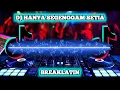 Download Lagu DJ HANYA SEGENGGAM SETIA || Lagu Dj Remix Terbaru 2023 ( Albi Remix )