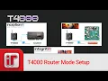 T4000 Router Mode Setup