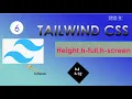 Tailwind css tutorial Hindi Understand Height Minimum Height Maximum Height h-full h-screen
