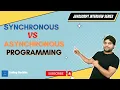 Asynchronous Vs Synchronous Programming Hindi