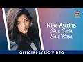 Download Lagu Nike Astrina - Satu Cinta Satu Rasa (Official Lyric Video)