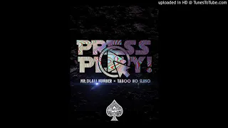 mr dlali number x taboo no sliiso press play 