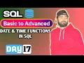 SQL Date Time Functions Explained Basic to Advanced SQL Tutorial Day 17