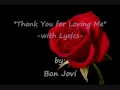 Download Lagu Thank You For Loving Me - with Lyrics: Bon Jovi