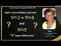 501C7 vs 501C8 vs 501C9 - What s The Difference
