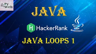 6 Java Loops I Java HackerRank Solutions