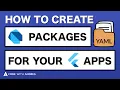 How to Create Dart Packages for Your Flutter Apps