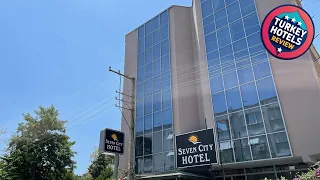 Seven City Hotel Antalya Turkey Hotel Review