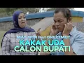 Download Lagu MAK IPIN Ft ONE CIMUT | KAKAK UDA CALON BUPATI -Cipt.Don Gebot. Dendang Kocak (Official Music Video)
