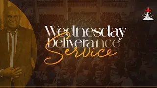  wednesday deliverance service 03 06 2026