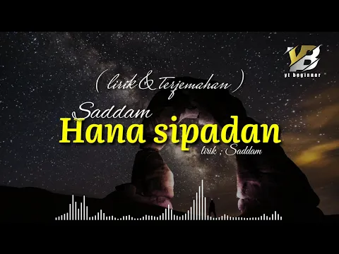 Download MP3 lagu slow rock aceh lama hana sipadan - saddam (HD) - lirik & terjemahan