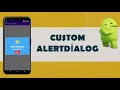 Custom Alert Dialog - Android