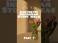 Download Lagu Aesthetic Instagram story ideas Part 1 #instagram #aesthetic #fyp #fypシ゚viral #story