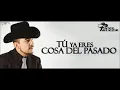 Tu Ya Eres Cosa Del Pasado Fidel Rueda HD