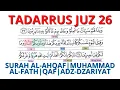 Download Lagu TADARRUS JUZ 26 SURAH AL-AHQAF | MUHAMMAD | AL-FATH|QAF | ADZ-DZARIYAT | ONE DAY ONE JUZ